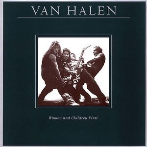 Van Halen - Women And Children First (180g) - Vinyl LP